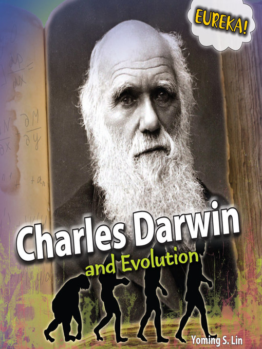 Title details for Charles Darwin and Evolution by Yoming S. Lin - Available